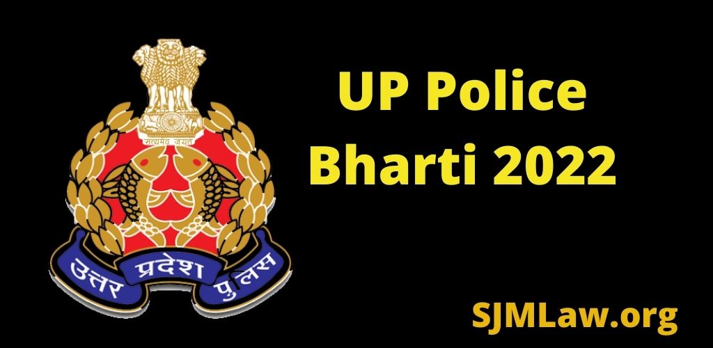 UP Police Bharti 2022