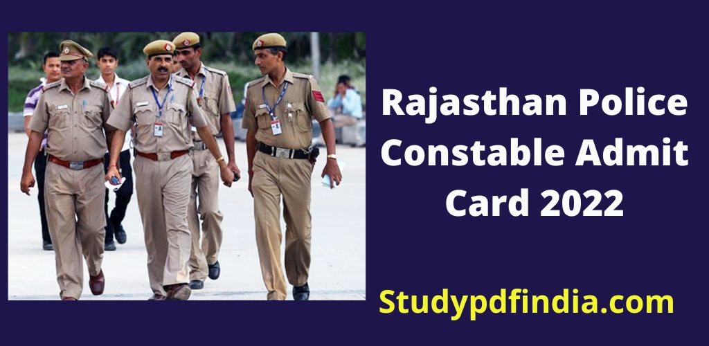 Rajasthan Police Constable Admit Card 2022