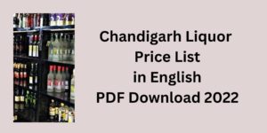 Chandigarh Liquor Price List in English PDF 2022