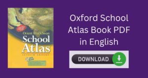 Oxford School Atlas Book PDF Download in English